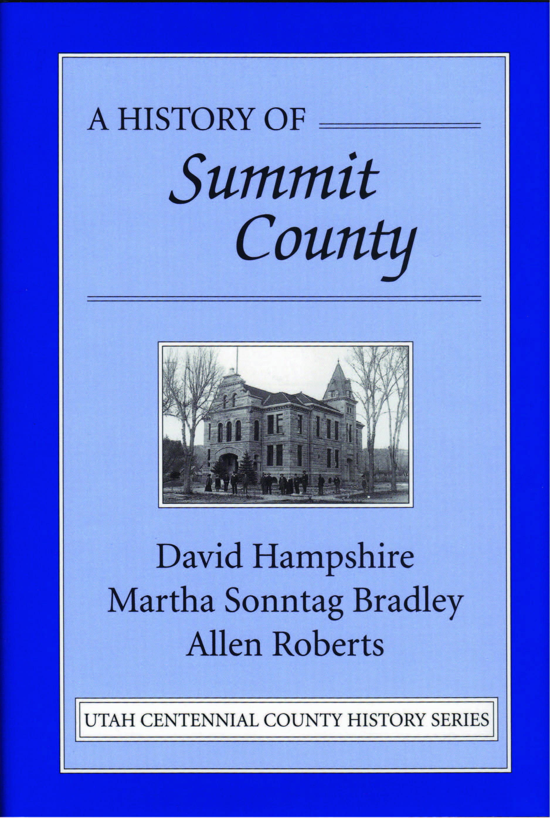 The History of Summit County